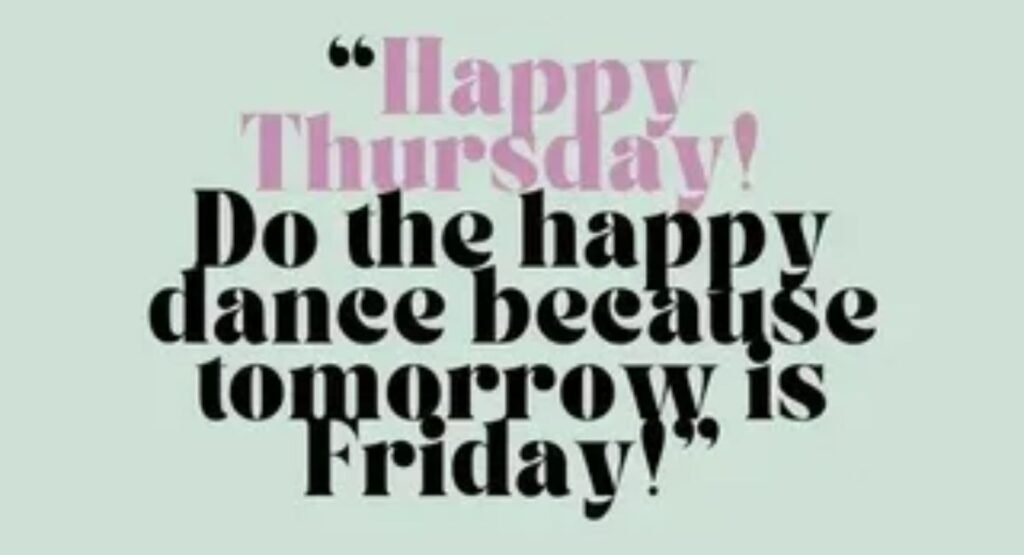 100 thursday motivational quotes to power through the week