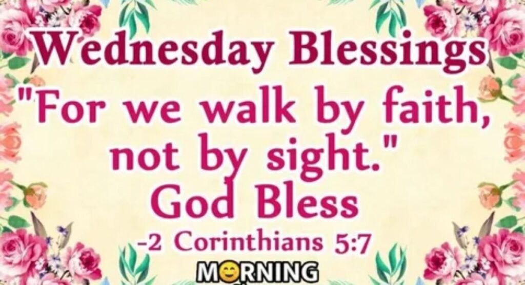 170 happy wednesday blessings quotes and prayers to inspire you