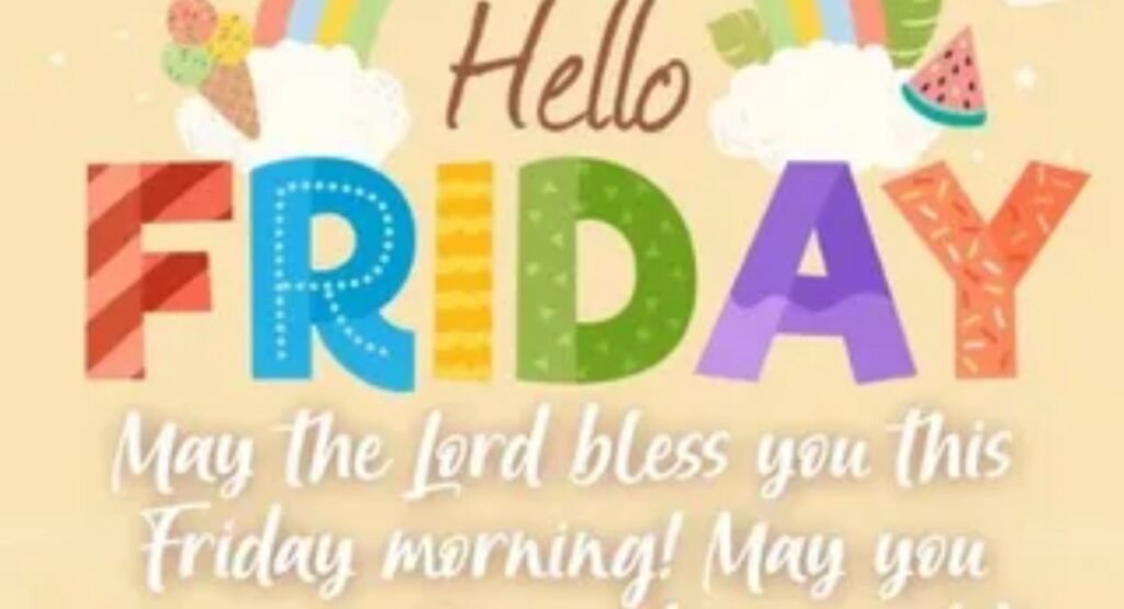200 friday blessings quotes and prayers to share this weekend 2026
