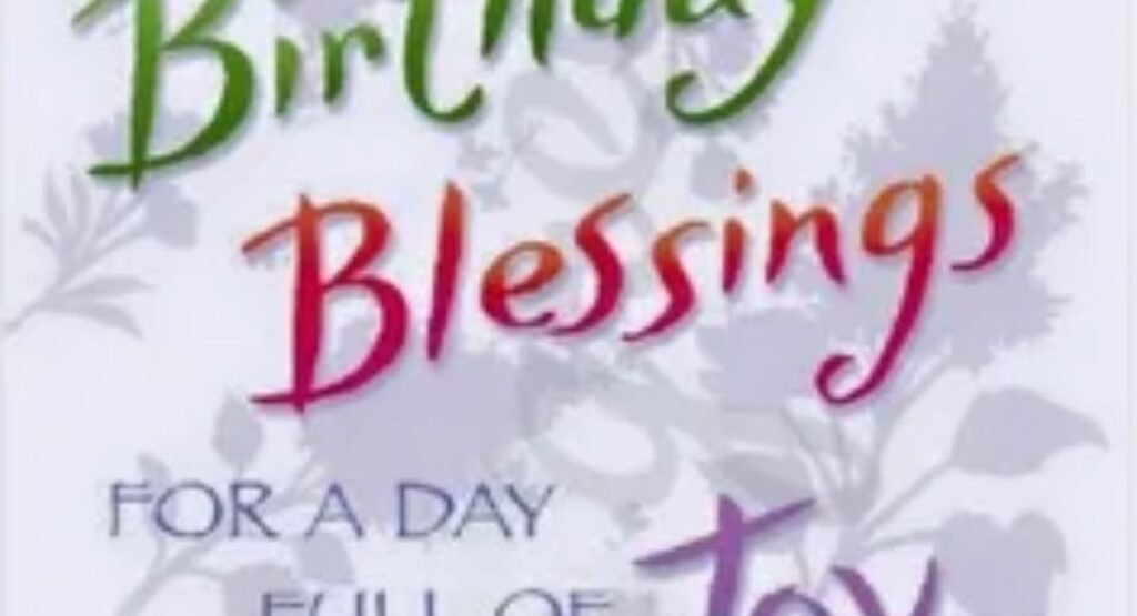 beautiful birthday blessings images to share