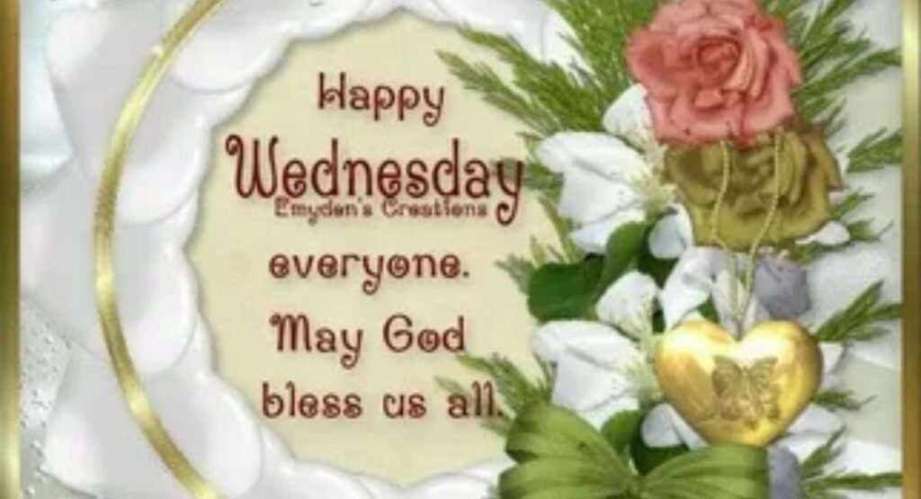 cute wednesday blessings for friends and family