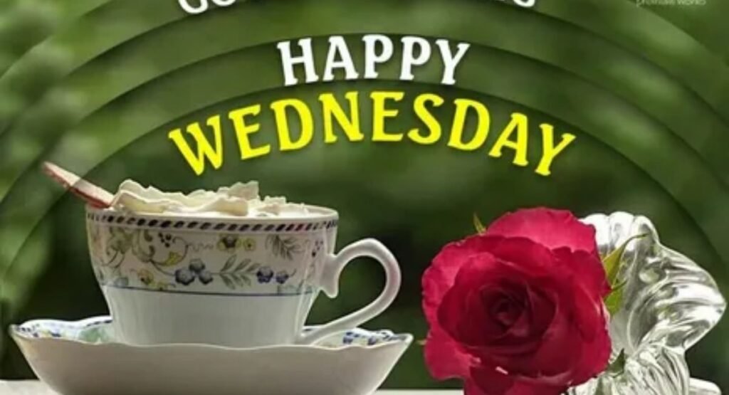 good morning happy wednesday wishes quotes images and blessings