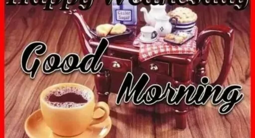 good morning wednesday quotes and messages