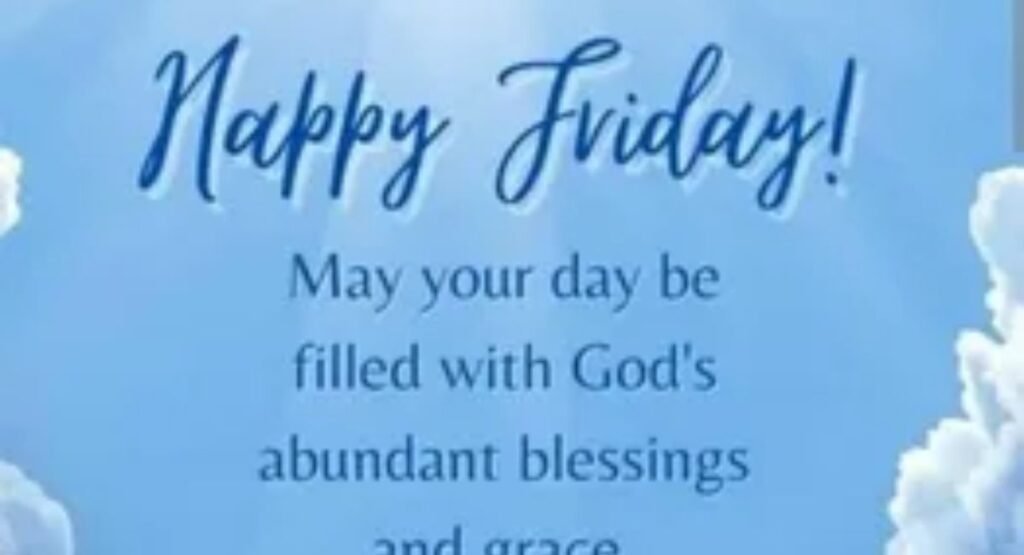 happy friday blessings and wishes