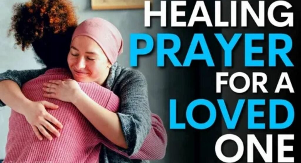 how to pray for someones healing