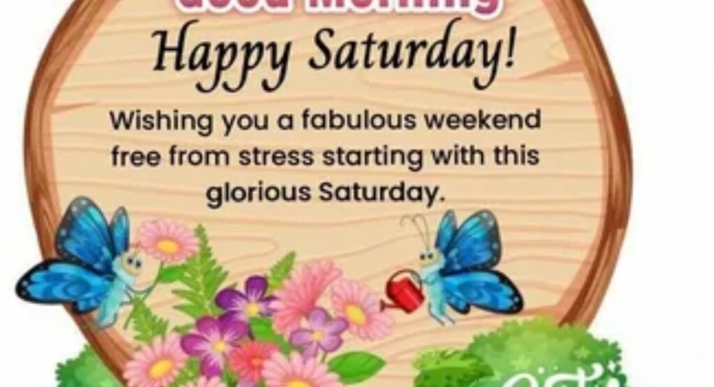 inspirational good morning saturday quotes to motivate your day
