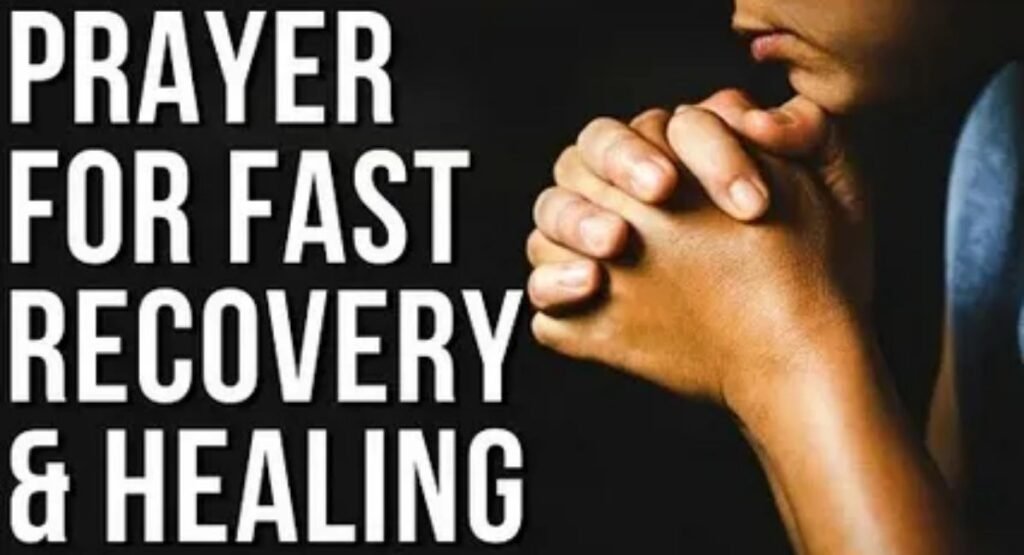 prayer for quick and speedy recovery