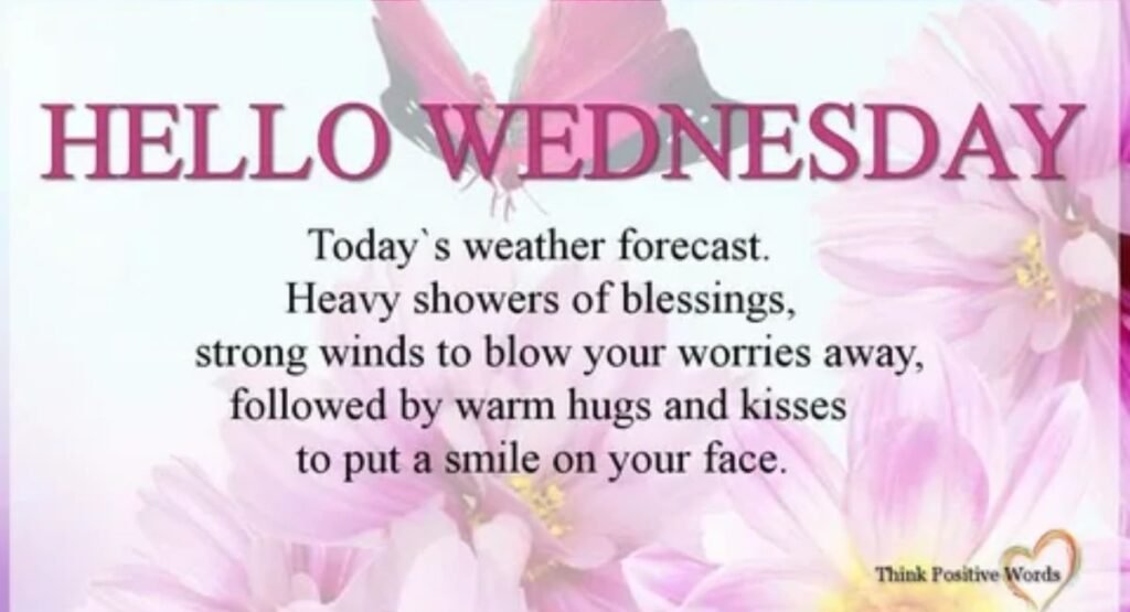 thankful and positive wednesday blessings