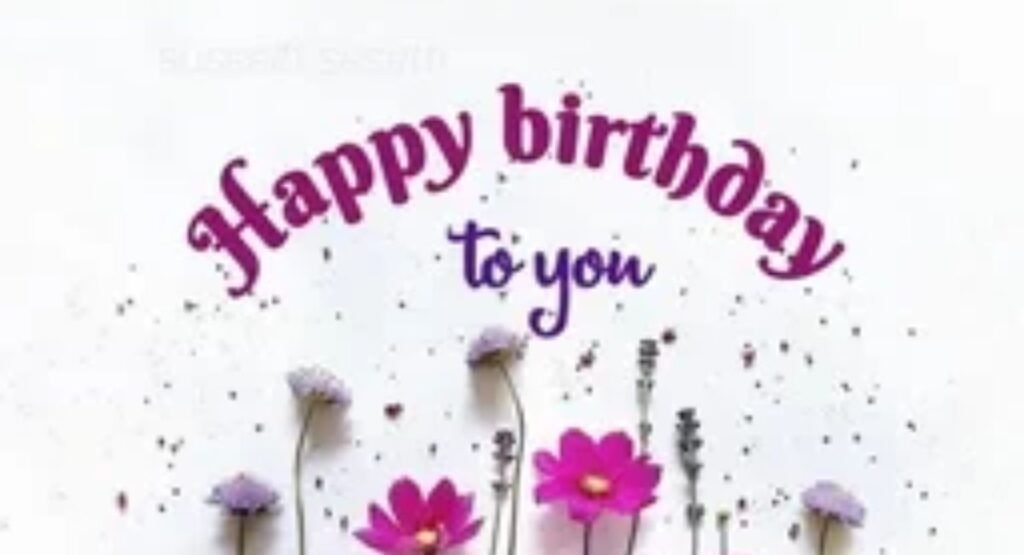 100 best birthday wishes quotes and messages for your loved ones