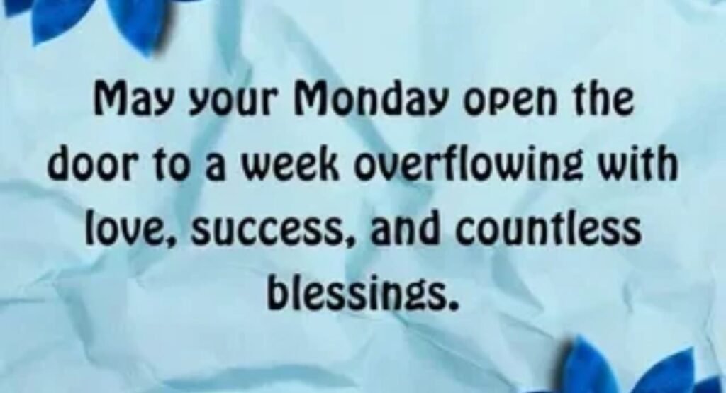 100 monday blessings quotes images and good morning wishes