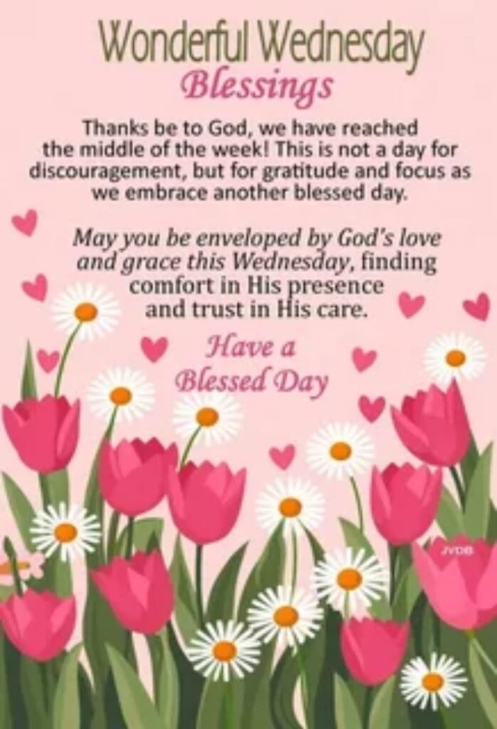 120 wednesday blessings prayers and quotes to inspire your midweek
