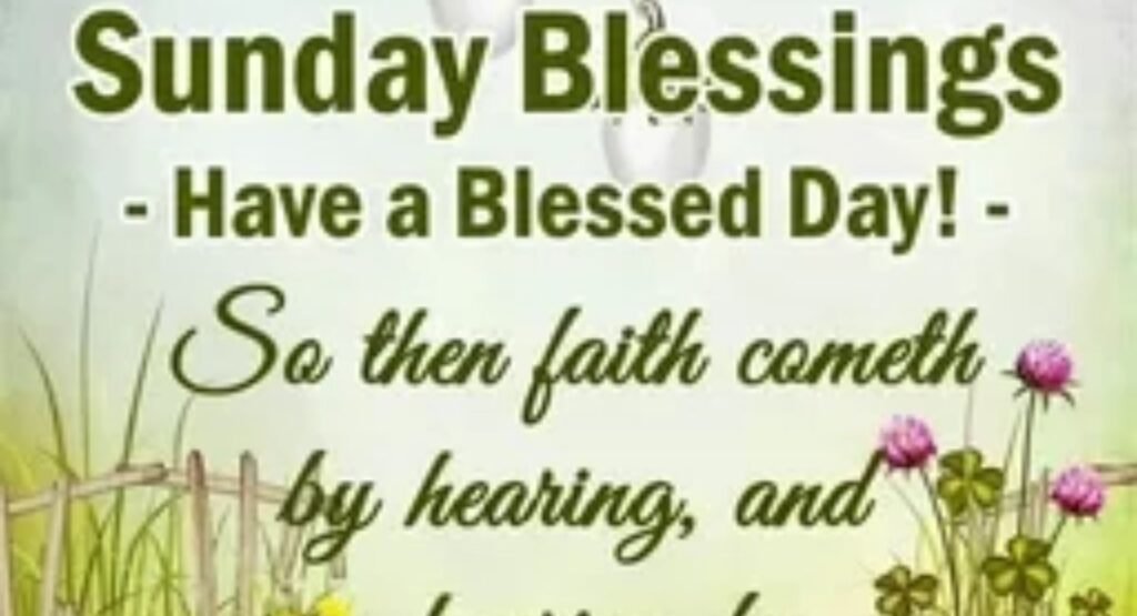 150 positive sunday blessings prayers and quotes to start your day 2026