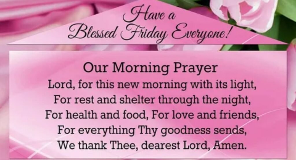 beautiful friday morning blessings to start your day