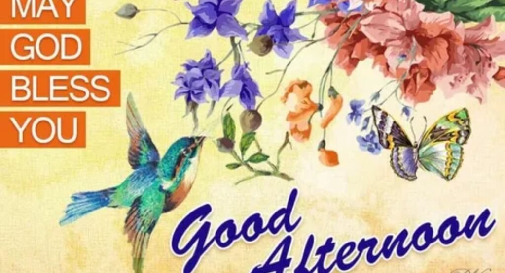 good afternoon blessings images
