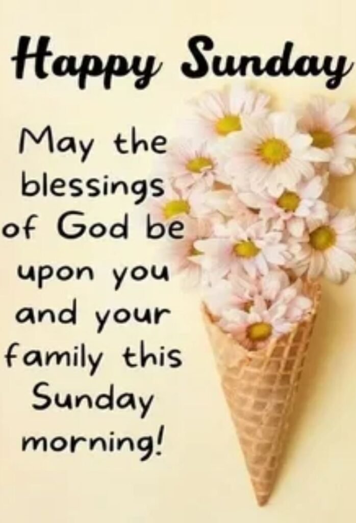 good morning sunday blessings and wishes