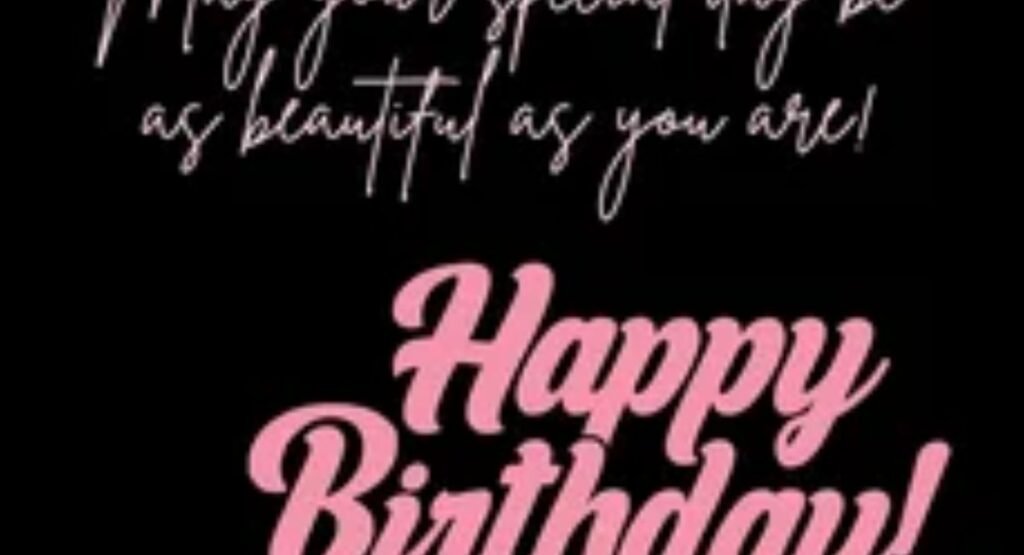 happy birthday beautiful wishes for a lovely lady ✨