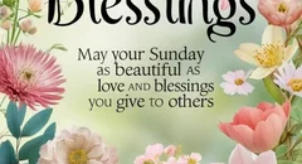 how to write a meaningful sunday blessing for your own image