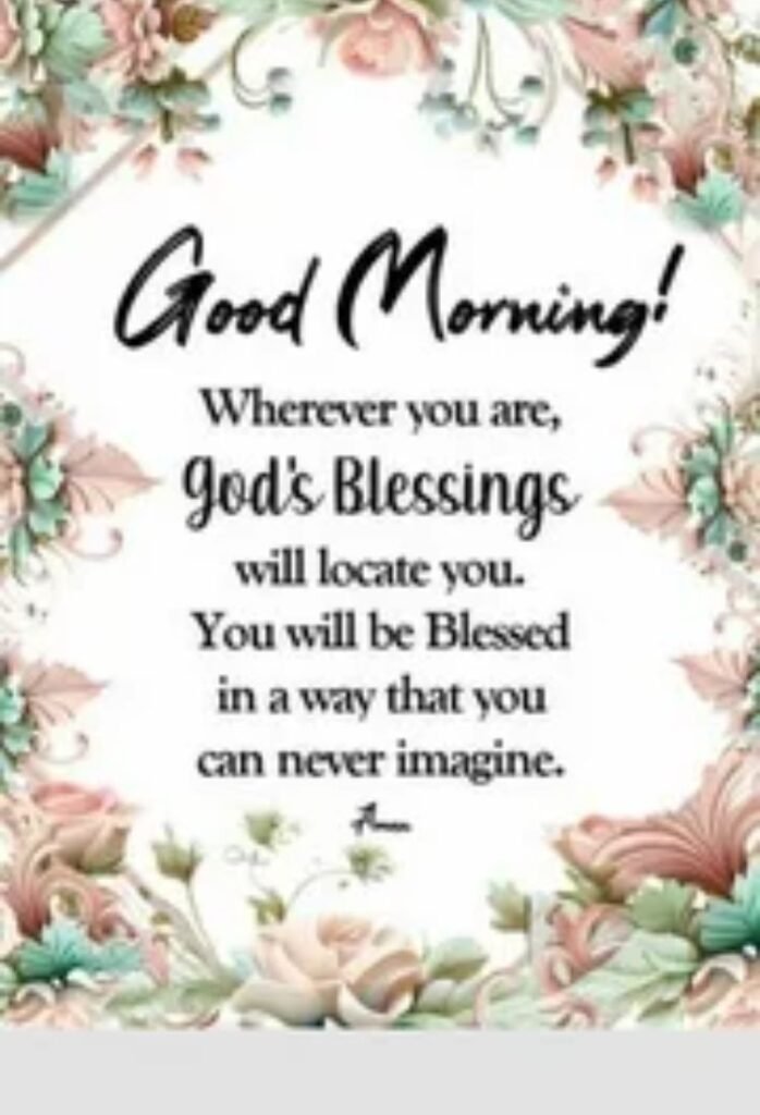 100+ Beautiful Morning Blessings Images, Quotes & Prayers for a Blessed Day powerful morning blessings for a blessed day ahead